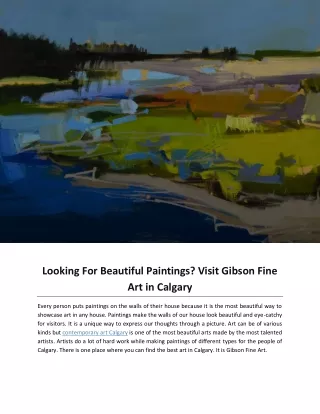 Looking For Beautiful Paintings Visit Gibson Fine Art in Calgary