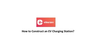 how to construct an ev charging station