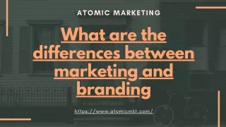 What are the differences between marketing and branding