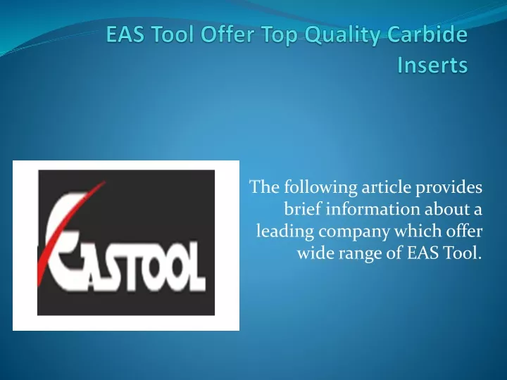 eas tool offer top quality carbide inserts