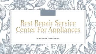 Best Repair Service Center For Appliances