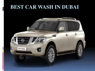 best car wash in Dubai