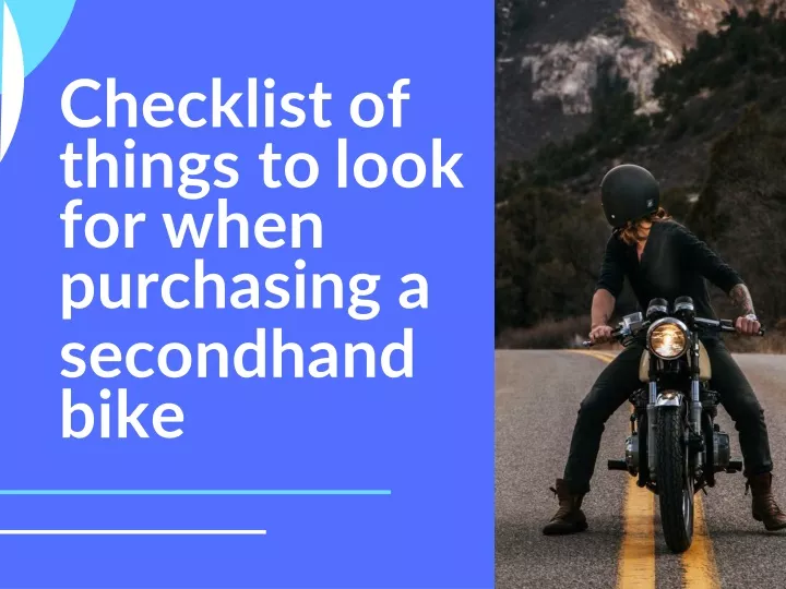 checklist of things to look for when purchasing