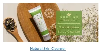 Natural Skin Cleanser