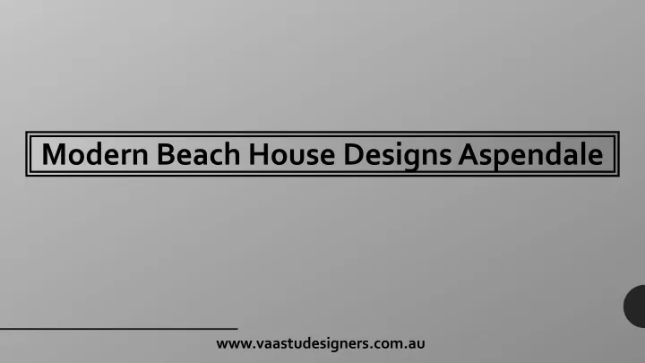 modern beach house designs aspendale