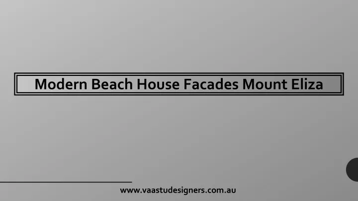 modern beach house facades mount eliza