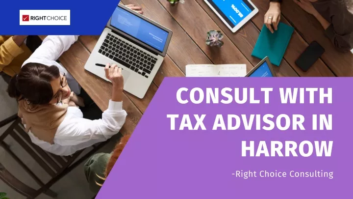 consult with tax advisor in harrow