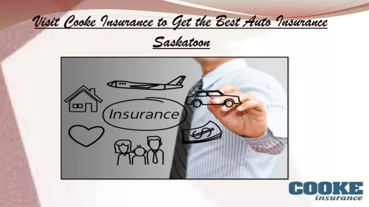visit cooke insurance to get the best auto