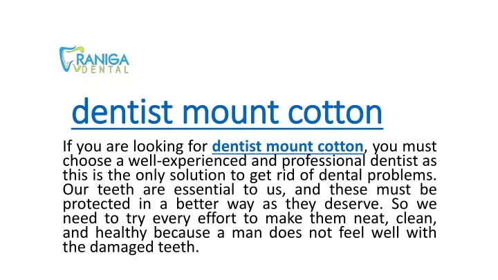 dentist mount cotton