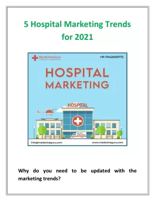 5 Hospital Marketing Trends for 2021