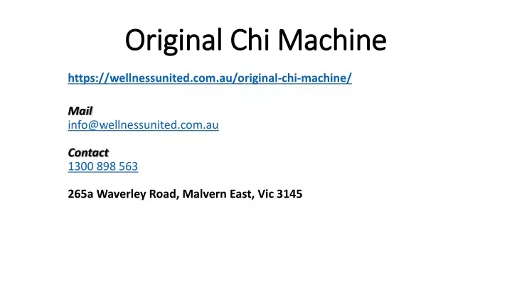 original chi machine