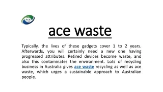 ace waste