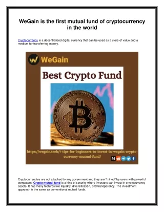 WeGain is the first mutual fund of cryptocurrency in the world