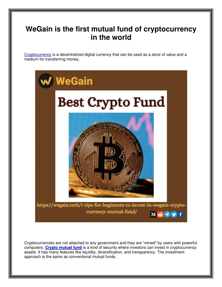 wegain is the first mutual fund of cryptocurrency