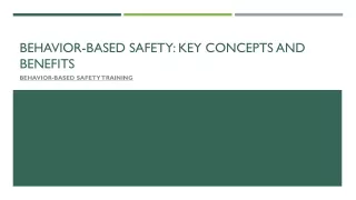 behavior based safety key concepts and benefits