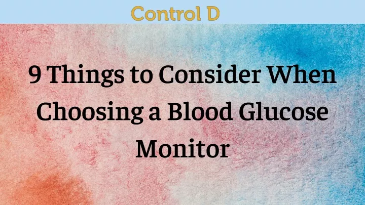 9 things to consider when choosing a blood