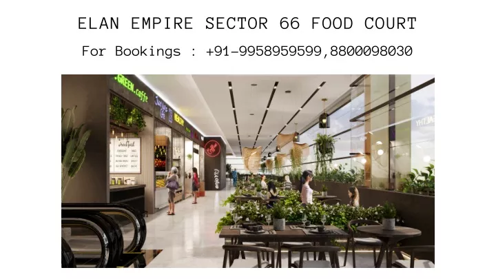 elan empire sector 66 food court