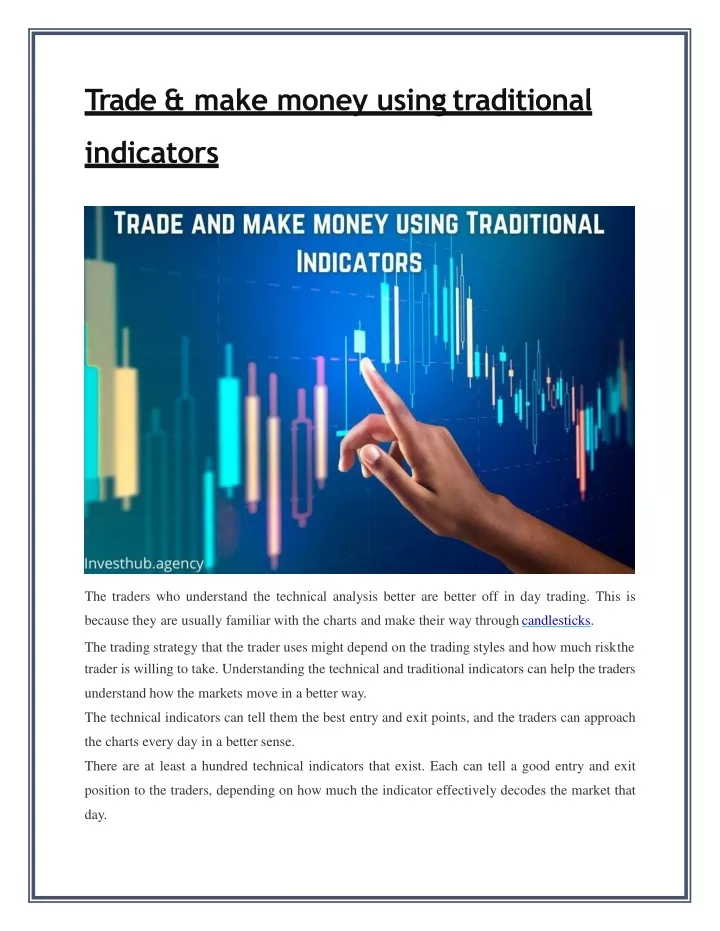 trade make money using traditional indicators