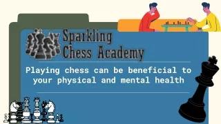 playing chess can be beneficial to your physical