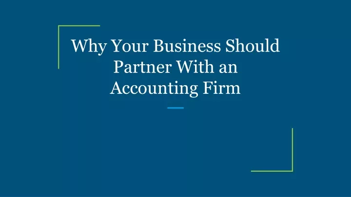 why your business should partner with an accounting firm
