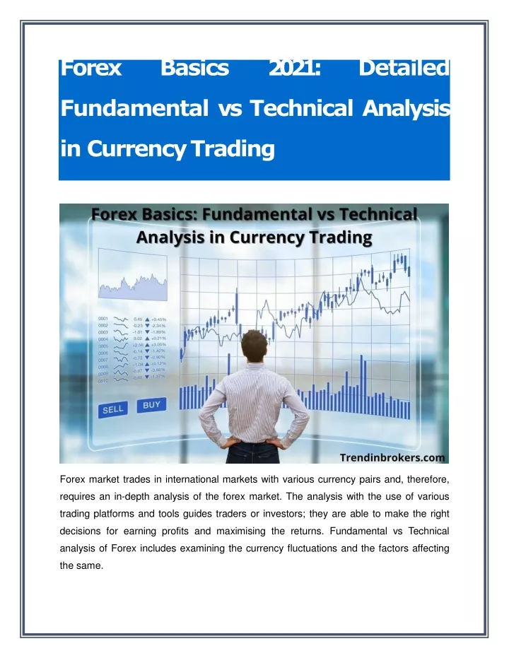 forex basics 2021 detailed fundamental vs technical analysis in currency trading