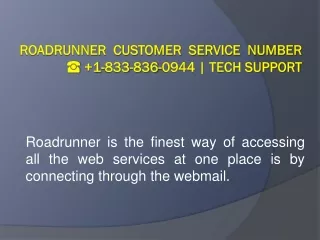Roadrunner Customer Service Number 1-833-836-0944 | Roadrunner Tech Support