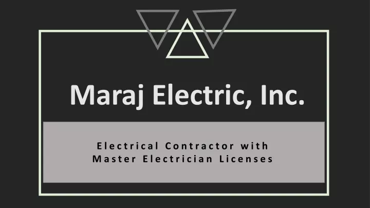 maraj electric inc