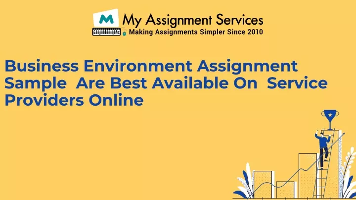 business environment assignment sample are best