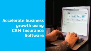 accelerate business growth using crm insurance