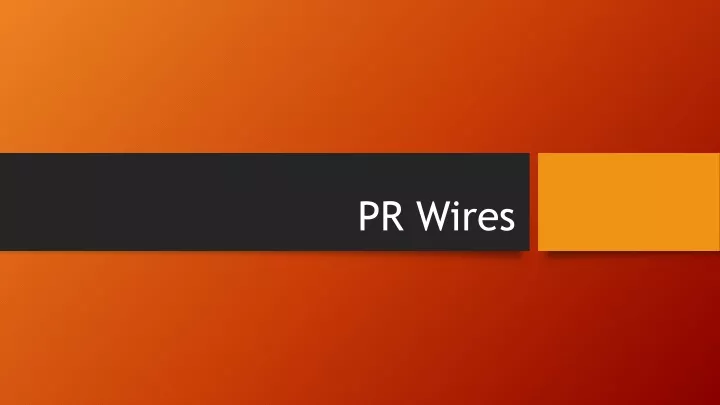 pr wires