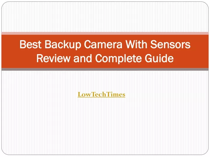 Ppt Best Backup Camera With Sensors In Powerpoint Presentation