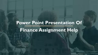 power point presentation of finance assignment help
