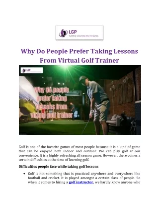 Why do people prefer taking lessons from virtual golf trainer