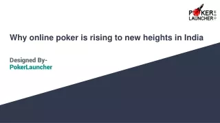 Why online poker is rising to new heights in India