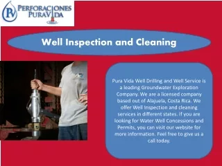 well inspection and cleaning