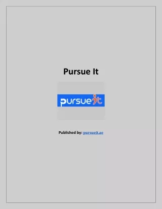 Pursue It