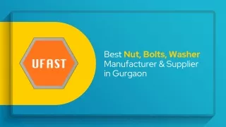 Best Nut, Bolts, Washer Manufacturer & Supplier in Gurgaon