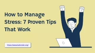 How to Manage Stress: 7 Proven Tips That Work