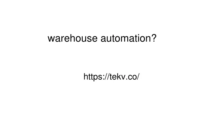 warehouse automation