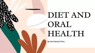 DIET AND ORAL HEALTH