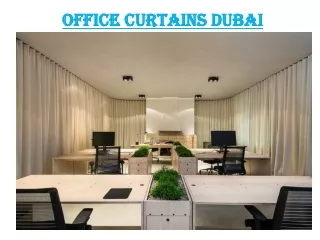 office curtains dubai