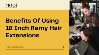 Benefits Of Using 18 Inch Remy Hair Extensions