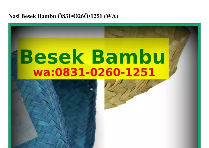 nasi besek bambu 831 26 1251 wa