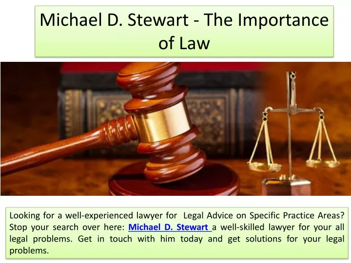 michael d stewart the importance of law