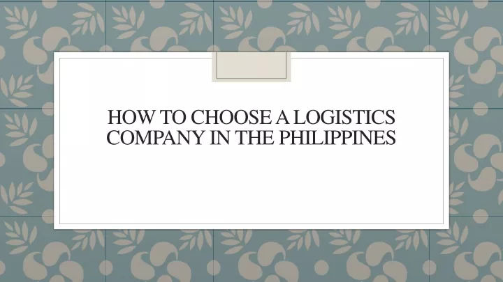 how to choose a logistics company