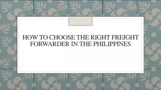 How To Choose The Right Freight Forwarder In The Philippines