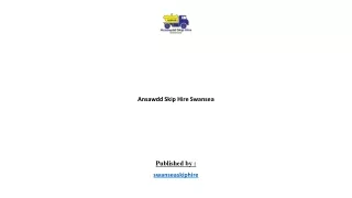 ansawdd skip hire swansea