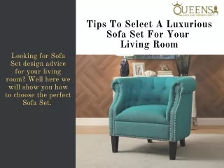 Tips To Select A Luxurious Sofa Set For Your Living Room