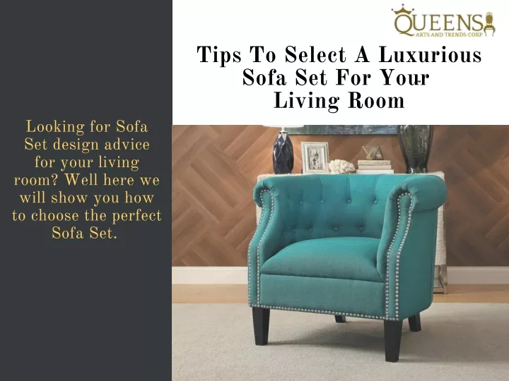 tips to select a luxurious sofa set for your
