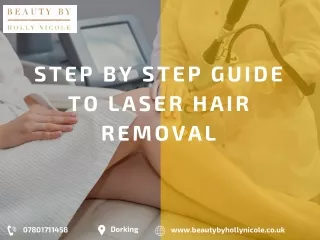 Step By Step Guide To Laser Hair Removal